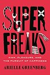 Superfreaks: Kink...