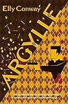 Argylle by Elly Conway