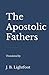 The Apostolic Fathers: Tran...
