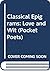 Classical epigrams: love and wit; (The Pocket poets)