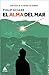 El alma del mar (Ático de los Libros nº 54) (Spanish Edition)