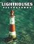 Picture Book Of Lighthouses by Alexa Summers