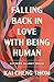Falling Back in Love with Being Human: Letters to Lost Souls