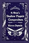 A Witch's Shadow ...