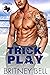 Trick Play (Texas Tornados #5)