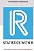 STATISTICS WITH R: Data Analysis and Data Visualization for Beginners