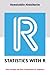 STATISTICS WITH R: Data Analysis and Data Visualization for Beginners