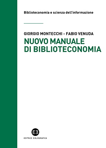 Nuovo manuale di biblioteconomia (Kindle Edition)