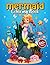 Mermaid Coloring Book: 100+...