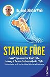 Starke Füße: Das Programm für kraftvolle, bewegliche und schmerzfreie Füße (German Edition) Book cover for Starke Füße: Das Programm für kraftvolle, bewegliche und schmerzfreie Füße (German Edition)