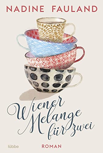Wiener Melange für zwei (Kindle Edition)