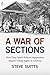 A War of Sections by Steve Suitts