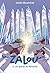 Zalou T02 : Les glaces de M...