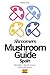 Shroomers Mushroom Guide Sp...