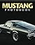 The Mustang Photography Boo...