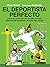 El deportista perfecto (Spanish Edition)