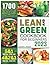 Lean and Green Cookbook for Beginners 2023 by Darlene A. Wilson