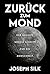 Zurück zum Mond: Der nächste große Schritt für die Menschheit (German Edition)