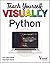 Teach Yourself VISUALLY Python (Teach Yourself VISUALLY (Tech))