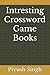 Intresting Crossword Game B...