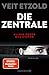 Die Zentrale (Laura Jacobs, #2)