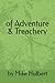 of Adventure & Treachery