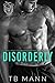 Disorderly (Bad Boys of Voy...