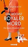 Ein höchst royale...
