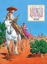 Mondo Reverso - Intégrale