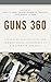Guns 360: Differing Perspec...