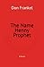 The Name Henny Prophet