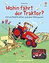 Wohin fährt der Traktor?: mit Aufziehtraktor und drei Fahrspuren