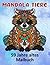 Mandala Tiere 59 Jahre alte...