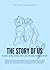 The Story Of Us