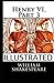Henry VI, Part 3 Illustrated
