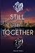 Still Together