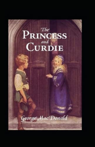 The Princess and Curdie-Original Edition