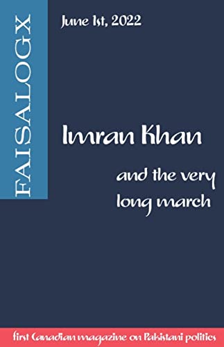 Imran Khan and The Very Long March: faisalogx