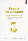 Proust Instantané...