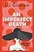 An Imperfect Death: Large P...