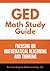 GED Math Study Guide: Focusing on Mathematical Reasoning and Thinking