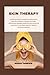 SKIN THERAPY: A beauty book...