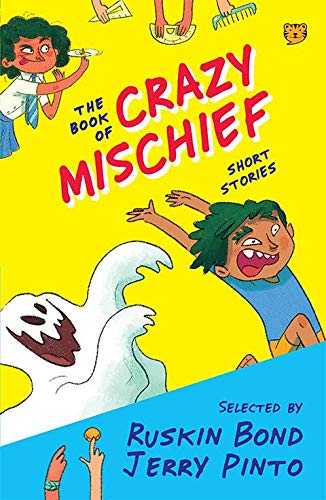 The Book of Crazy Mischief: Short Stories (Paperback)