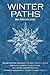 Winter Paths: An Anthology