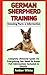 GERMAN SHERPHERD TRAINING: ...