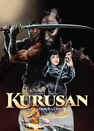 Kurusan, le samouraï noir T02: Daimyo (French Edition)