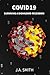 COVID19 Surviving a Biohaza...
