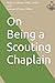 On Being a Scouting Chaplain
