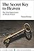 The Secret Key to Heaven by Thomas Brooks