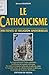 Le catholicisme: Chrétienté...